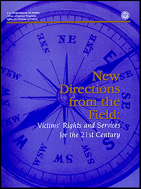 New Directions from the Field: Victims Rights and Services for the 21st Century cover