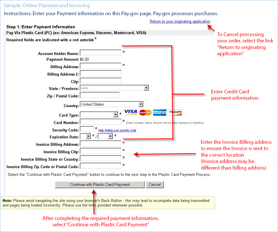 Screenshot of Online Payment page displaying form fields with payment details. Pay.gov works with NCJRS to process secure payments. American Express, Discover, MasterCard, or VISA are accepted payments. Invoice billing address may be different than the billing address. Button options: Continue with Plastic Card Payment button to process or Cancel button.