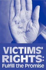 Victims' Rights: Fulfill the Promise poster art