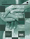 Multicultural Implications of Restorative Justice: Potential Pitfalls and Dangers