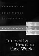 Cover of Responding to Child Victims and Witnesses: Innovative Practices that Work (October 2000).