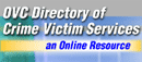 OVC Directory of Crime Victim Services an Onlline Resource