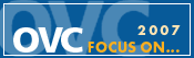 OVC Focus On 2007... image